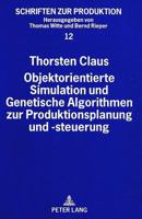 Objektorientierte Simulation Und Genetische Algorithmen Zur Produktionsplanung Und -Steuerung 3631500289 Book Cover