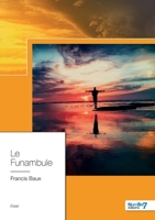 Le Funambule 2368325093 Book Cover