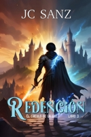 El Círculo de la Luz: Redención (Spanish Edition) B0GCV42LHM Book Cover