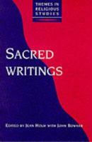 Sacred Writings (Themes in Religious Studies Series) 1855671077 Book Cover