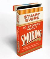Ten stories about smoking 0330525166 Book Cover