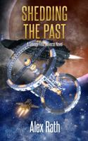 Shedding the Past (The Coalition Book 8) 1648551882 Book Cover