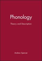 Phonology: Theory and Description (Introducing Linguistics) 0631192336 Book Cover
