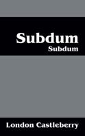 Subdum: Subdum 1478701048 Book Cover