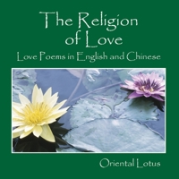 The Religion of Love 1432722689 Book Cover