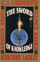 The Sword of Knowledge (Sword of Knowledge, #1-3) 0671876457 Book Cover