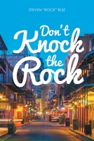 Don't Knock the Rock 1662415273 Book Cover