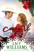 Cowgirl Next Door (Sutter's Hollow) B08CG9X31Q Book Cover