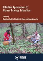 Effective Approaches to Human Ecology Education 0999075969 Book Cover