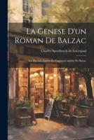 La Genese d'un Roman de Balzac: Les Paysans. Lettres et Fragments inédits de Balzac 1022181718 Book Cover