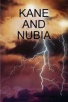 KANE AND NUBIA 1458371972 Book Cover