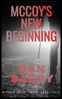 McCoy's New Beginning (A Jamie McCoy novel) B0GTF6R7Y7 Book Cover