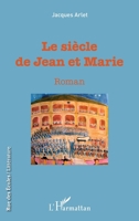 Le siècle des Jean et Marie: Roman (Rue Des Écoles) (French Edition) 2343159831 Book Cover