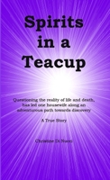 Spirits in a Teacup 1409267172 Book Cover