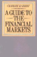 A Guide to the Financial Markets 0312352948 Book Cover