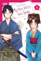 My New Wife's Fake Smile, Volume 1 1427882894 Book Cover