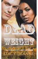 Dead Weight B0BFVD17H5 Book Cover