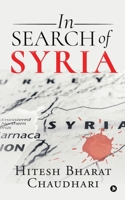 IN SEARCH OF SYRIA 163669523X Book Cover