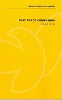 Just Peace Companion: Second Edition 2825415677 Book Cover