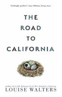 The Road to California 1444839640 Book Cover