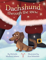 Dachshund Through the Snow 1637970064 Book Cover
