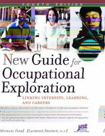 New Guide for Occupational Exploration: Linking Interests, Learning, And Careers (Guide for Occupational Exploration) 1593571798 Book Cover