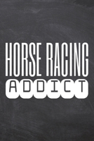 Horse Racing Addict: Horse Racing Notebook, Planner or Journal Size 6 x 9 110 Dot Grid Pages Office Equipment, Supplies Funny Horse Racing Gift Idea for Christmas or Birthday 1695733061 Book Cover