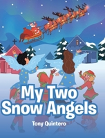 My Two Snow Angels 1646283570 Book Cover