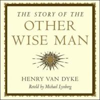 The Story of the Other Wise Man