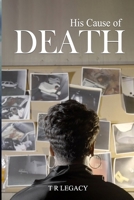 His Cause of Death B0F53BSPKW Book Cover