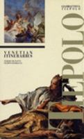 Giambattista Tiepolo: Venetian Itineraries (Canal Guides) 8886502184 Book Cover