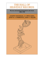 The Hall of Heavenly Records: Korean Astronomical Instruments and Clocks 1380-1780 0521616980 Book Cover