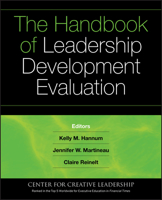 The Handbook of  Leadership Development Evaluation (J-B CCL (Center for Creative Leadership)) 0787982172 Book Cover