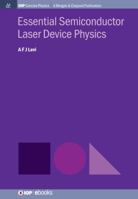 Essential Semiconductor Laser Physics 1643270257 Book Cover