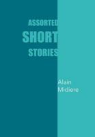 Assorted Short Stories 1465367608 Book Cover