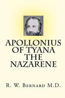 Apollonius of Tyana the Nazarene 1442102349 Book Cover