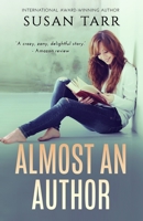 Almost an Author 1099782422 Book Cover