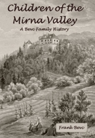 Children of the Mirna Valley 0359822479 Book Cover