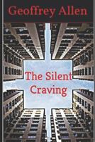 The Silent Craving 1980256969 Book Cover