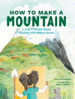 How to Make a Mountain 1452175888 Book Cover