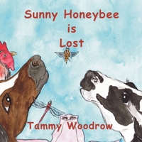 Sunny Honeybee is Lost 1989322158 Book Cover
