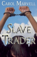 Slave Trader (Detective Billie McCoy) B0F571DM6H Book Cover