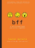 bff: a girlfriend book you write together 0810984318 Book Cover