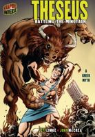 Theseus: Battling the Minotaur (Graphic Myths and Legends) 0822585170 Book Cover