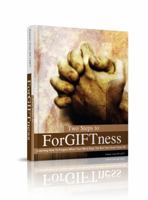 2 Steps To ForGIFTness: Learning How To Forgive When Your Mind Says Yes But Your Heart Says No 0988414228 Book Cover