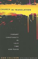 Church in Translation: Vibrant Christianity in Your Time and Place 0687465168 Book Cover