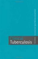 Clinical Tuberculosis 140509737X Book Cover