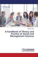 A handbook of Theory and Practice of Social and Management Sciences 3659786233 Book Cover