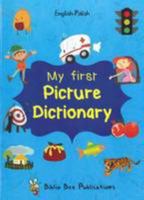 My First Picture Dictionary: English-Polish with Over 1000 W 1908357851 Book Cover