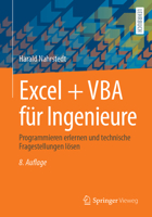 Excel + VBA für Ingenieure: Programmieren erlernen und technische Fragestellungen lösen (German Edition) 3658478314 Book Cover